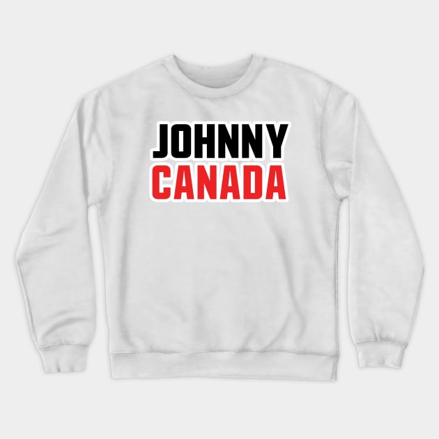 Johnny Canada! Crewneck Sweatshirt by OffesniveLine